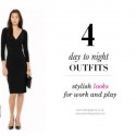4 day to night outfits featured