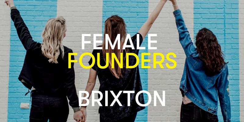 Female Founders Brixton