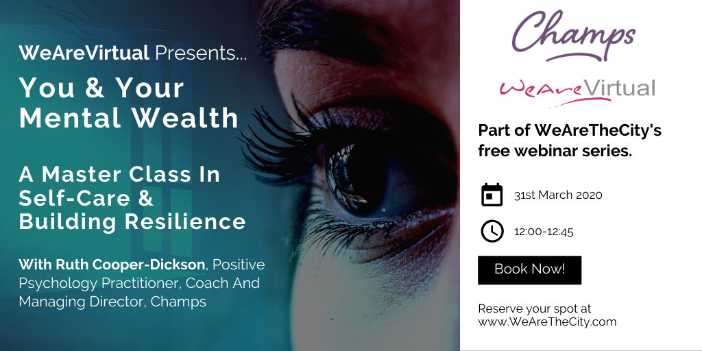 WeAreVirtual - You & Your Mental Wealth webinar with Ruth Cooper-Dickson