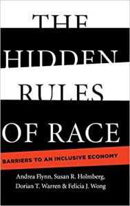 The Hidden Rules of Race | Andrea Flynn, Susan Holmberg, Dorian Warren & Felicia Wong