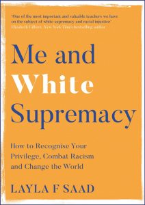 Me and White Supremacy Recommended Read