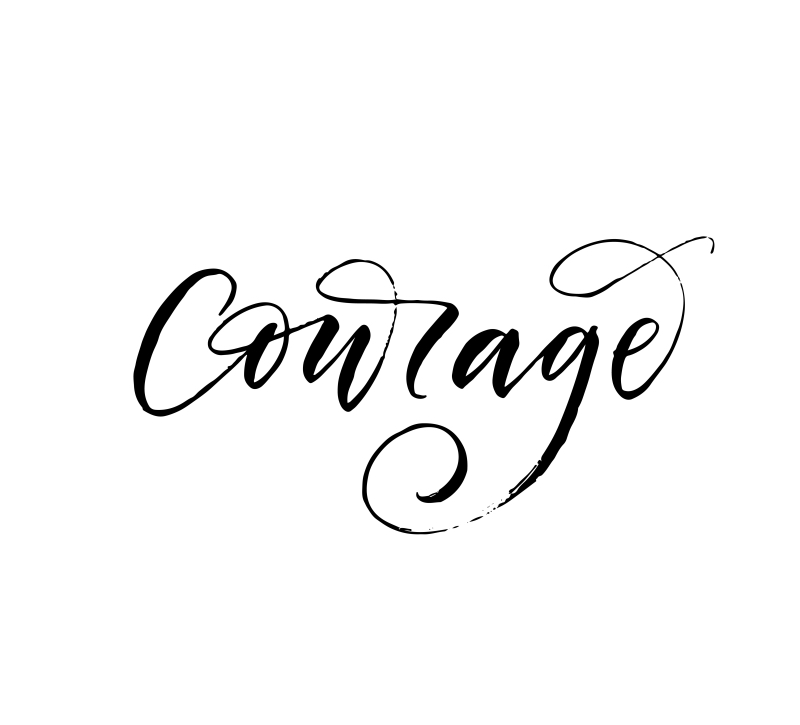 Courage typography