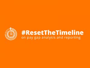 Reset the Timeline - Gender Pay Gap Reporting campaign