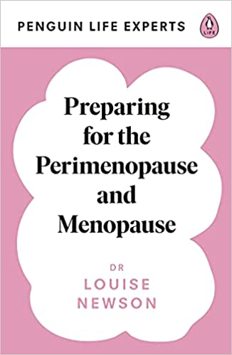 Preparing for the Perimenopause and Menopause, Dr Louise Newson book cover