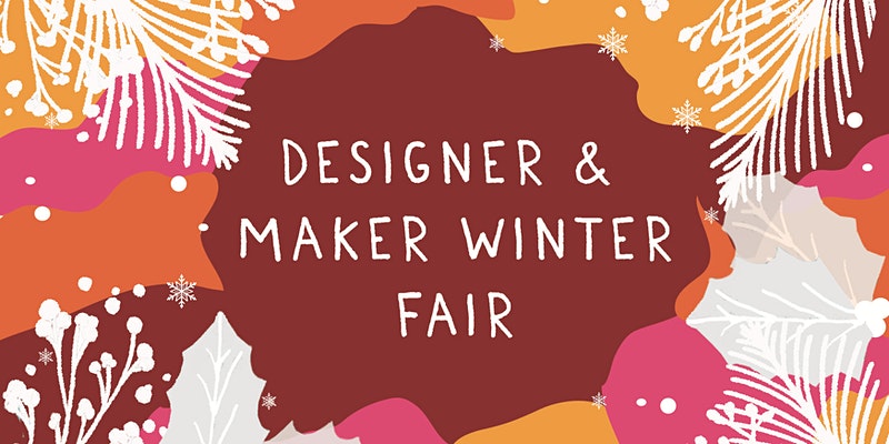 Maggie's Designer and Maker winter fair