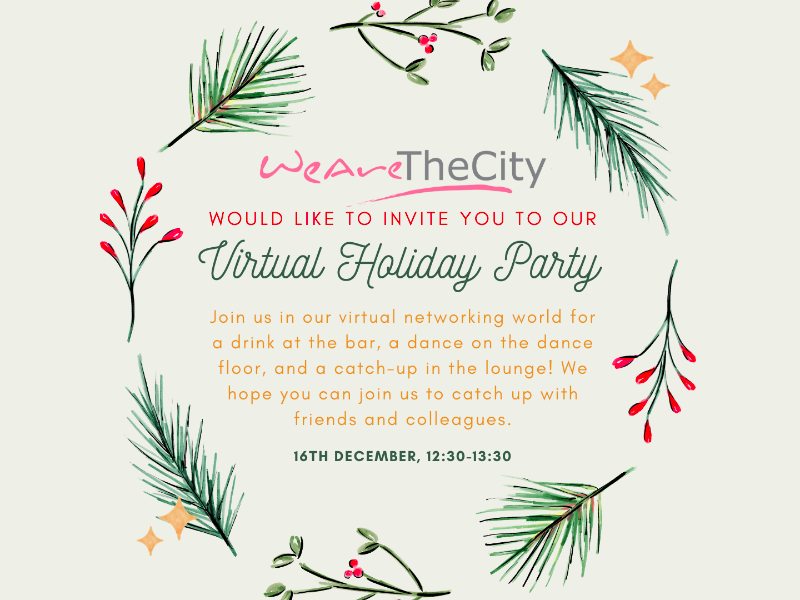 WeAreTheCity Virtual Festive Party