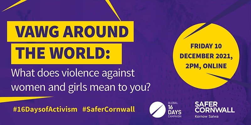 16 Days - VAWG around the world | Safer Cornwall