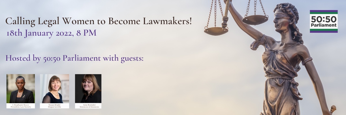 Calling Legal Women to Become Lawmakers, 5050 event