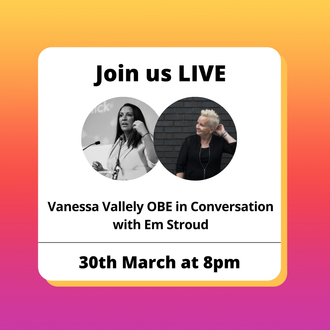 Vanessa Vallely OBE in Conversation with Em Stroud