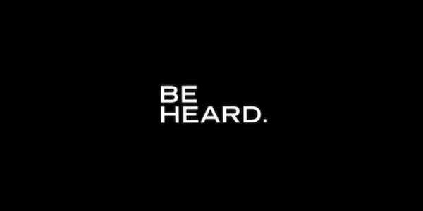Be Heard Email Banner