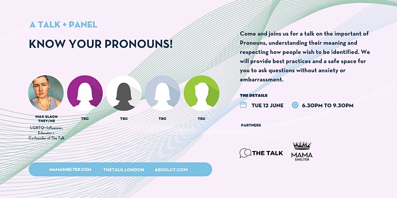 Know Your Pronouns, Mama Shelter event