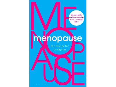Recommended Read - Menopause- The Change for the Better | Henpicked