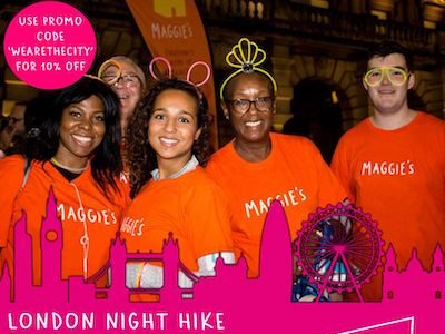 Maggies, london Night Hike