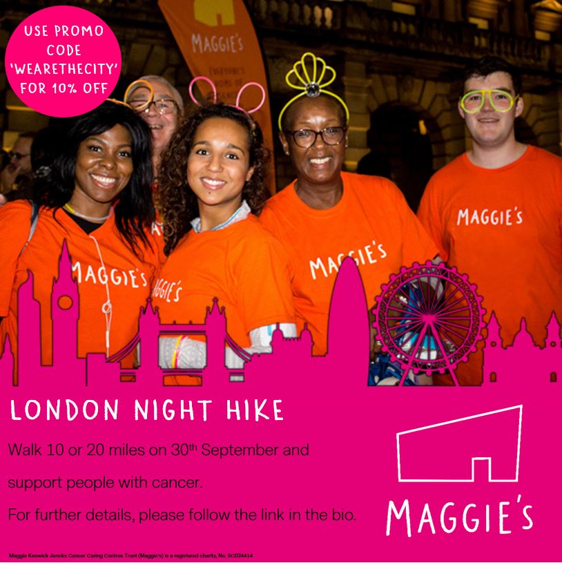 Maggies, london Night Hike