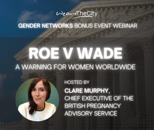 Roe v Wade - a warning for women worldwide