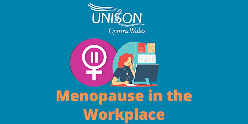 menopause in the workplace, unison