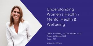 Understanding women's health : mental health & wellbeing