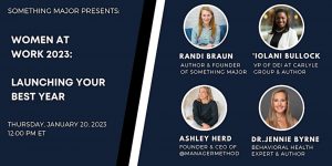 Women at Work 2023- Launching Your Best Year